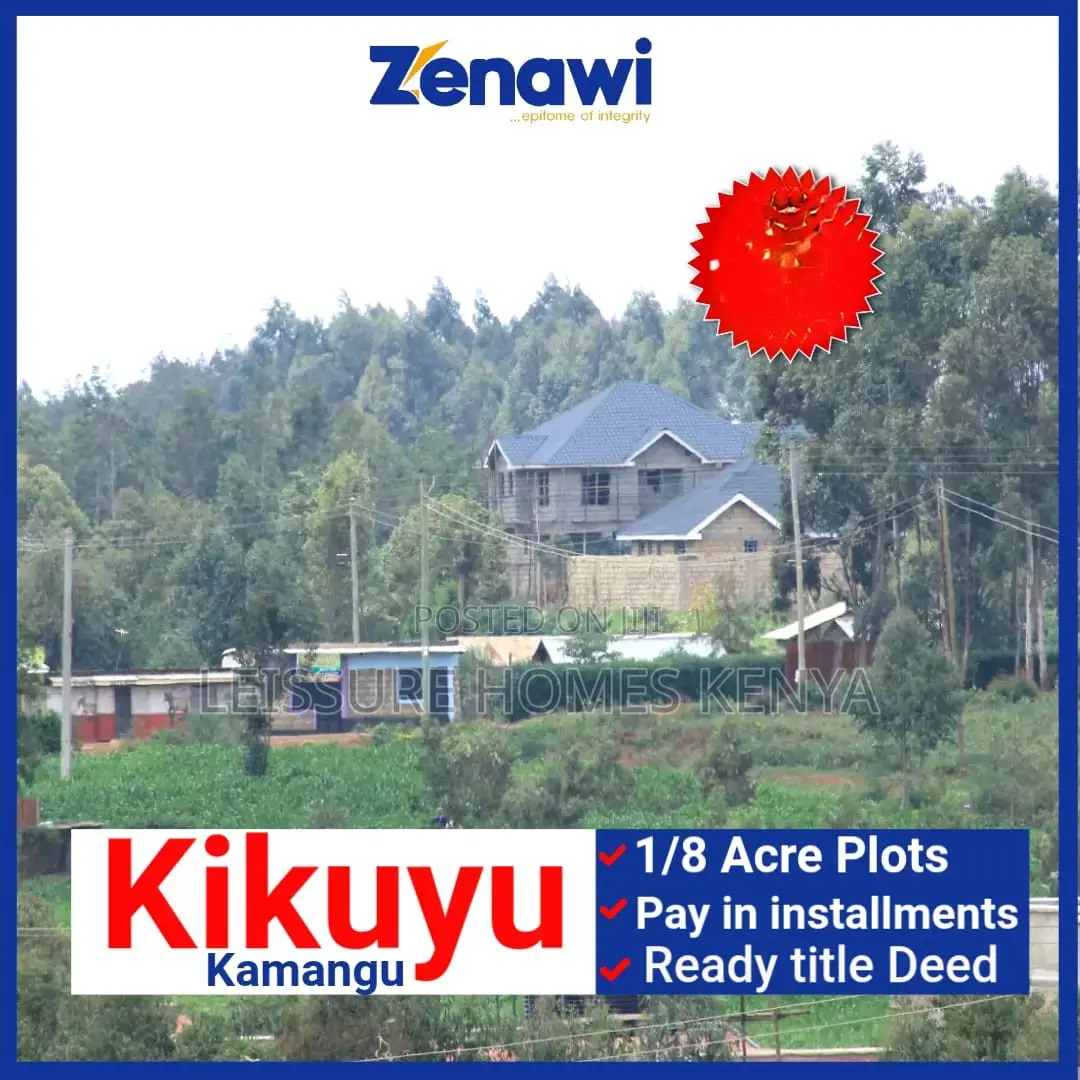 Prime 1/8 Acre Plots in Kamangu, Kikuyu in Kikuyu