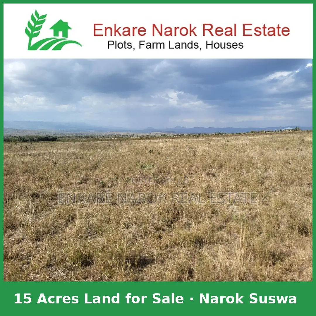 15 Acres Land for Sale in Narok Suswa 0.9 Miles Off Narok–Nrb Highway in Suswa
