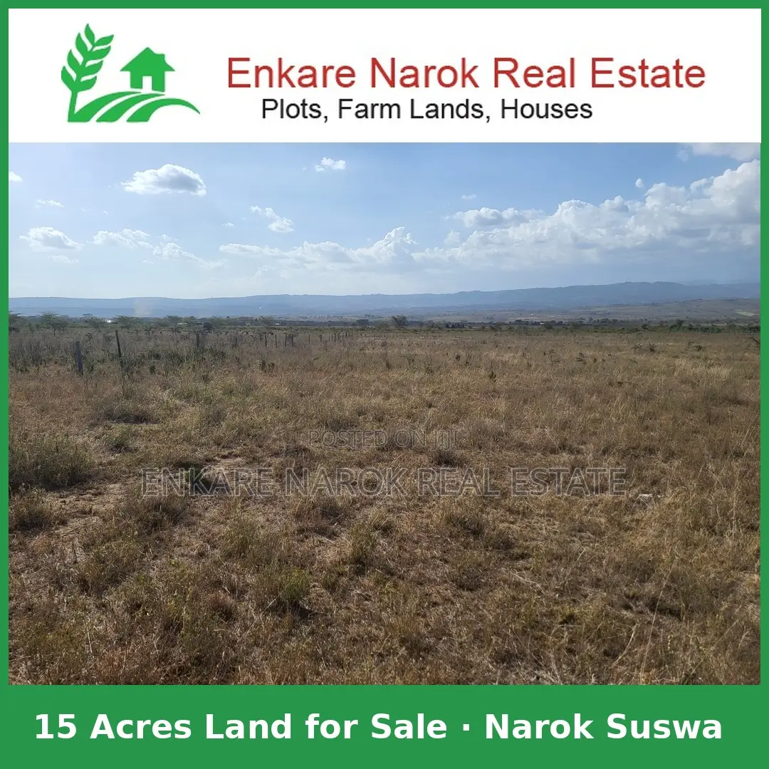 15 Acres Land for Sale in Narok Suswa 0.9 Miles Off Narok–Nrb Highway in Suswa
