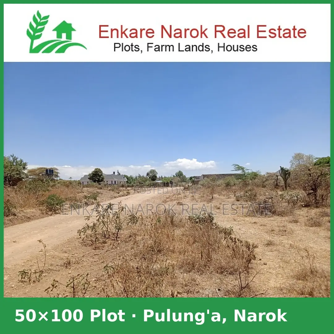 50x100 Plot for Sale in Narok Pulung’a — Freehold, Ready to Build in Narok Town