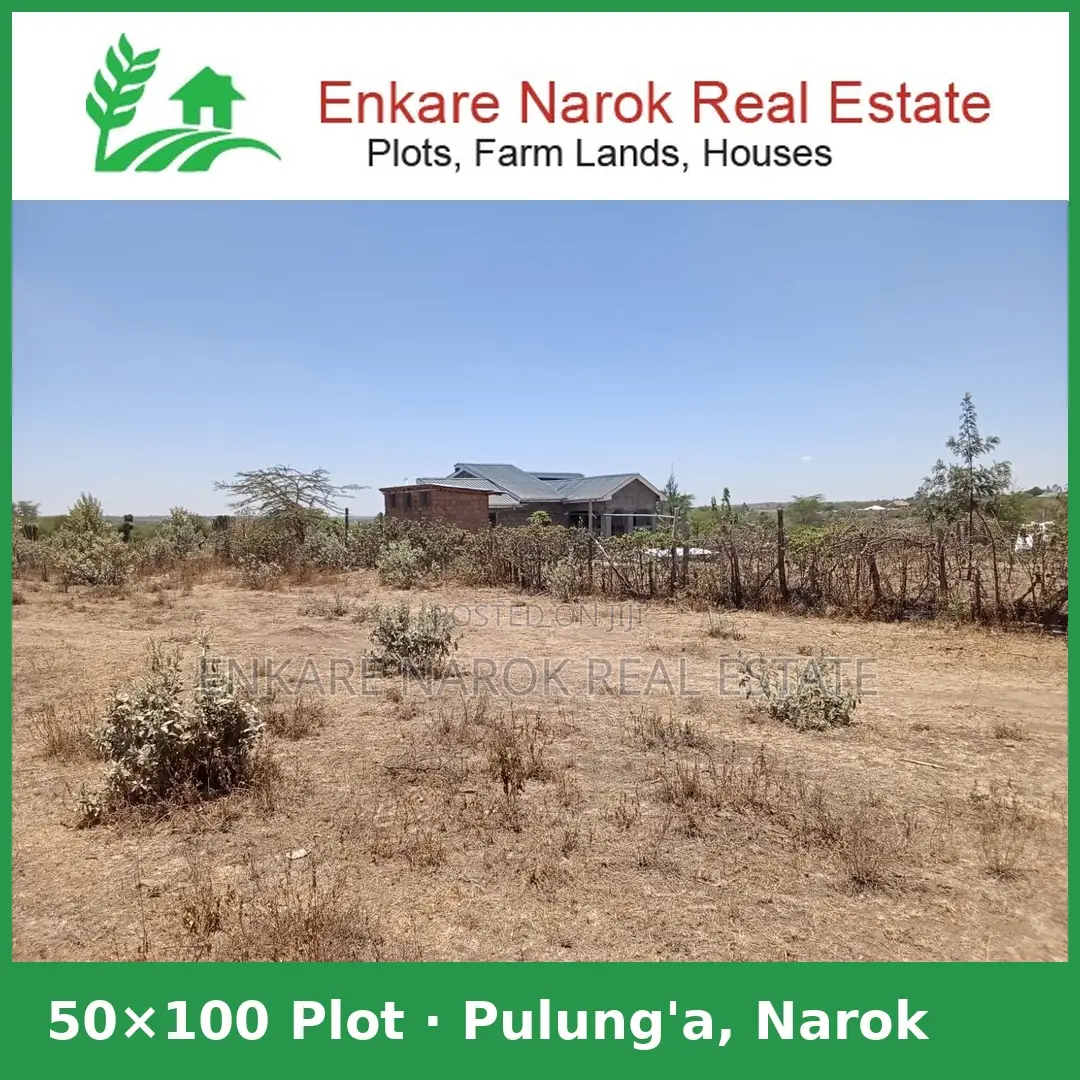 50x100 Plot for Sale in Narok Pulung’a — Freehold, Ready to Build in Narok Town